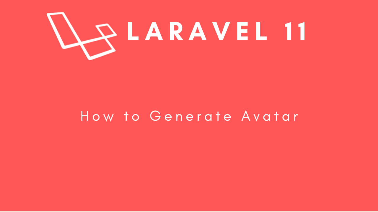 laravel-11-how-to-generate-avatar-image
